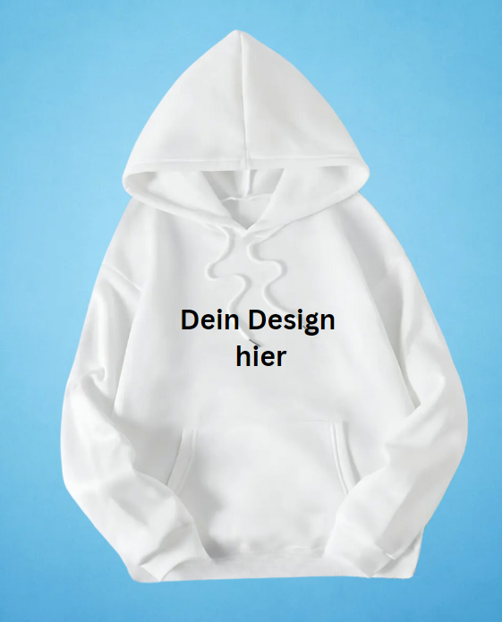 Hoodie, weiß Mit Möglichkeit der Personalisierung. Aufschrift: Dein Design hier