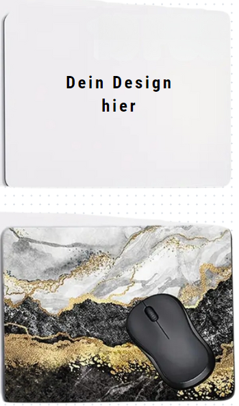 Mauspad mit der Möglichkeit zur Personalisierung. Aufschrift: Dein Design hier